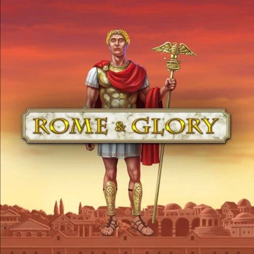 Rome and Glory